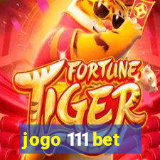 jogo 111 bet