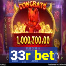 33r bet