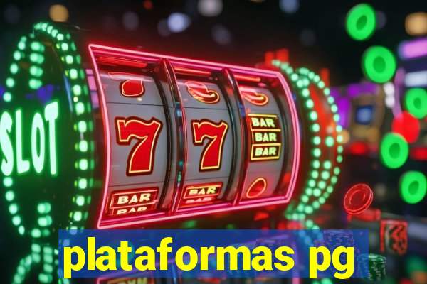 plataformas pg