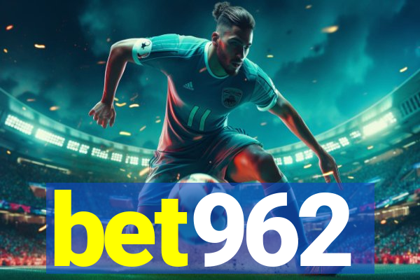 bet962