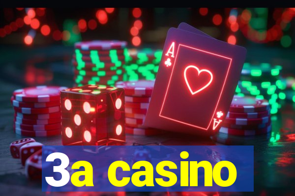 3a casino