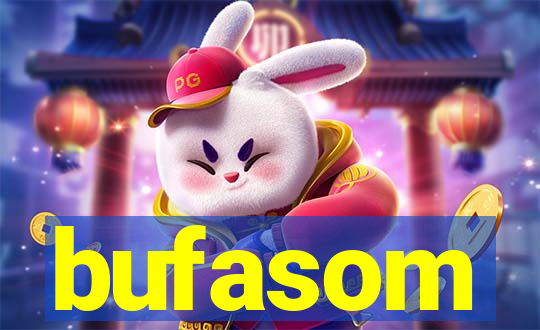 bufasom