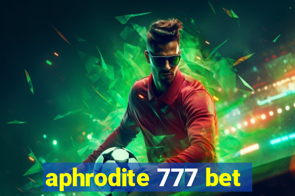 aphrodite 777 bet