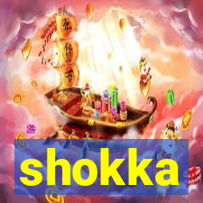 shokka