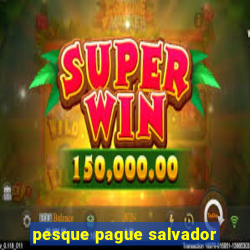pesque pague salvador