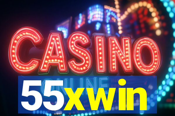 55xwin