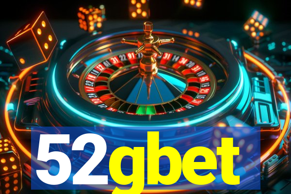 52gbet