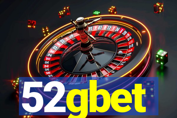 52gbet