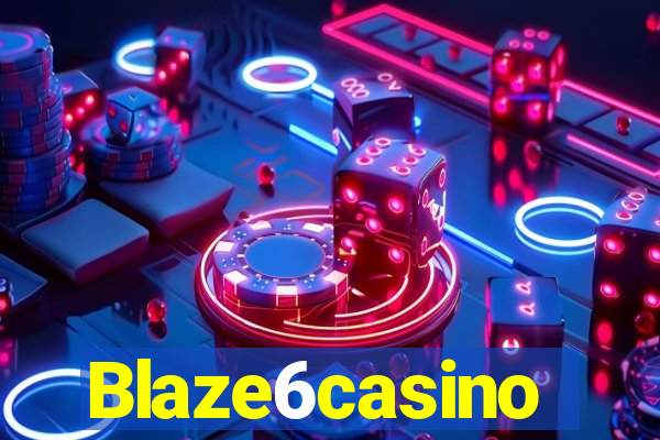 Blaze6casino