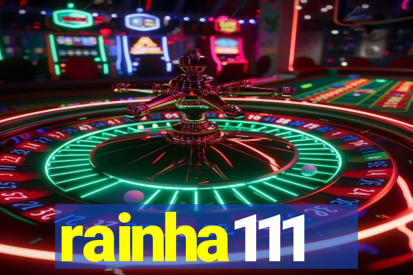 rainha111
