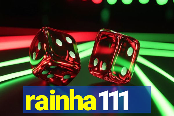 rainha111