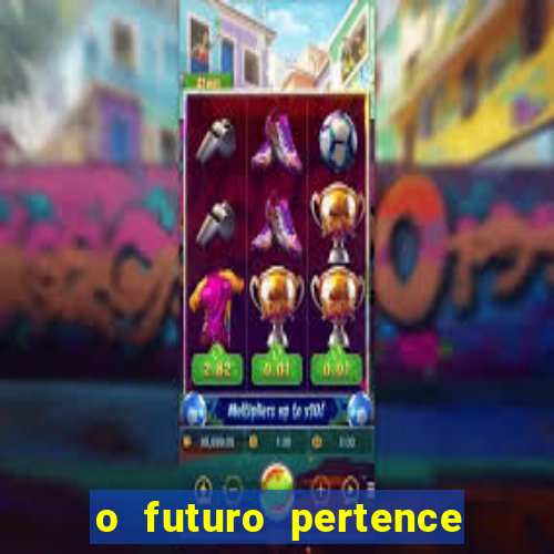 o futuro pertence a deus eclesiastes