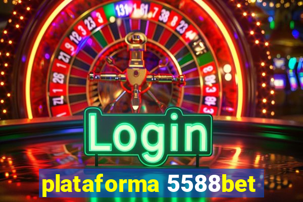 plataforma 5588bet