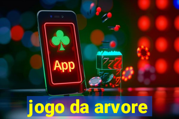 jogo da arvore