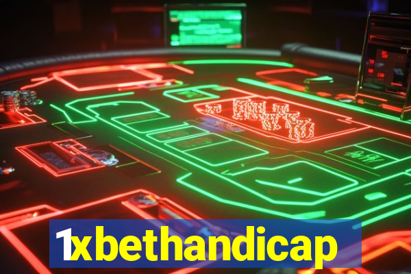 1xbethandicap