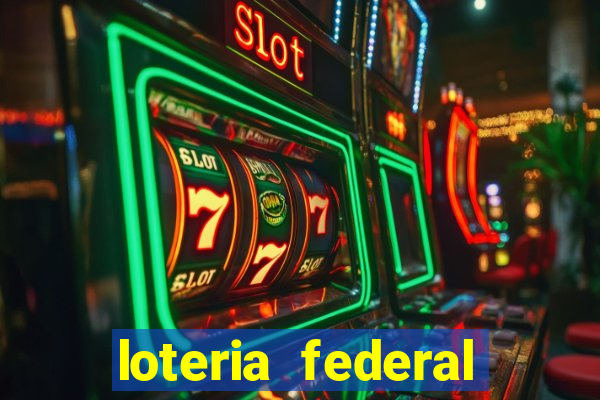 loteria federal giga bicho