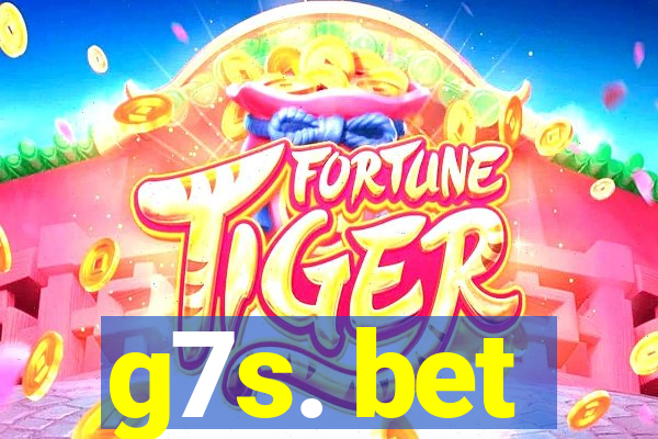 g7s. bet