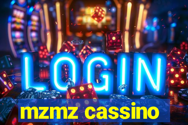 mzmz cassino