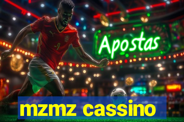 mzmz cassino