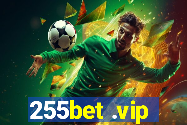 255bet .vip