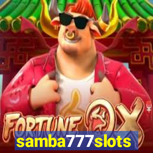 samba777slots