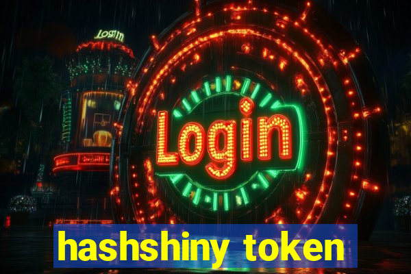 hashshiny token