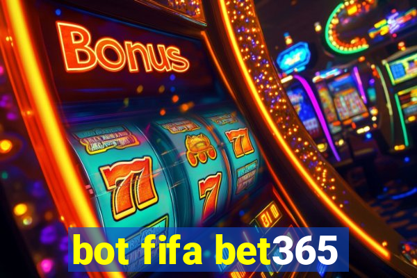 bot fifa bet365