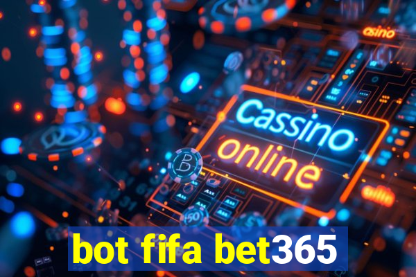 bot fifa bet365