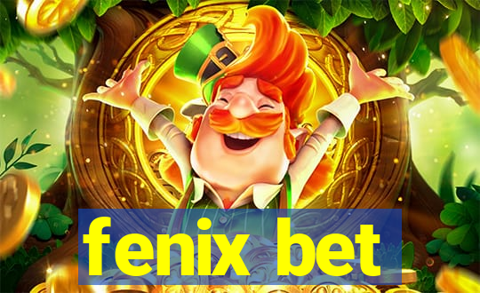 fenix bet