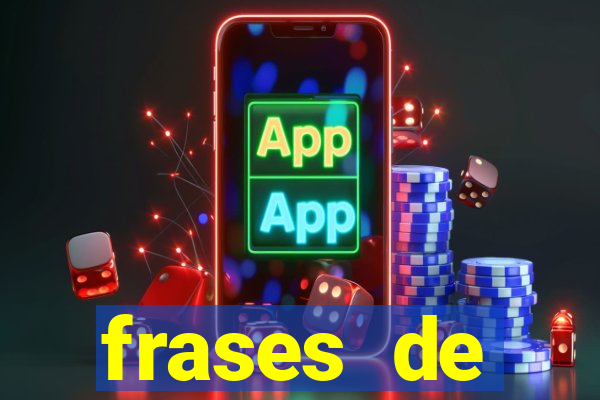 frases de positividade curtas
