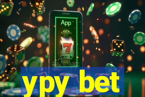 ypy bet