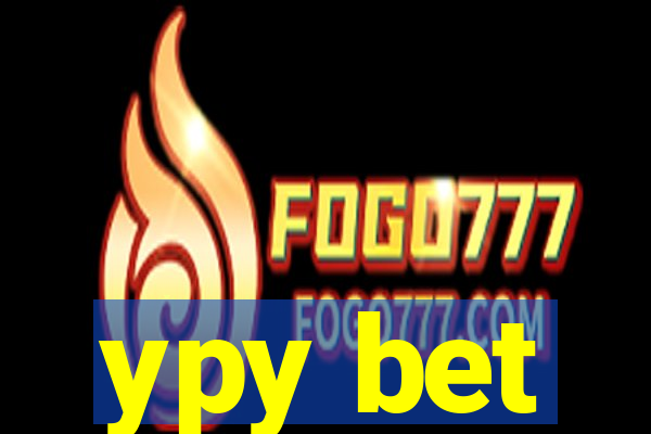 ypy bet