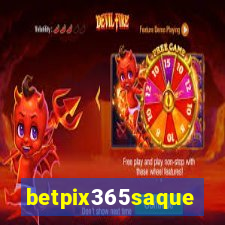 betpix365saque