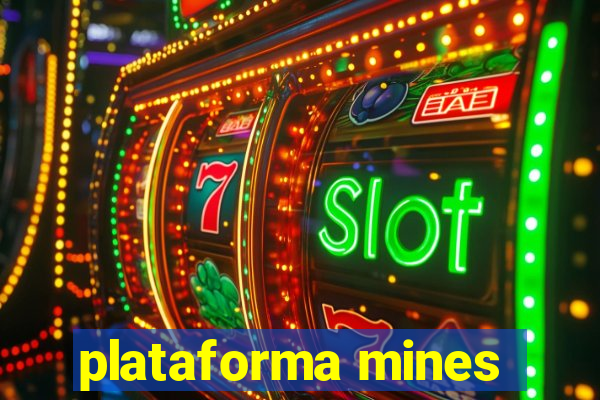 plataforma mines