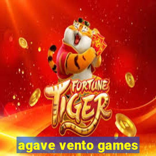 agave vento games