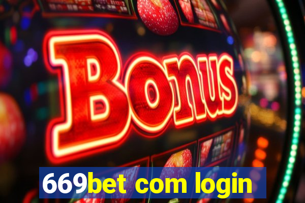 669bet com login