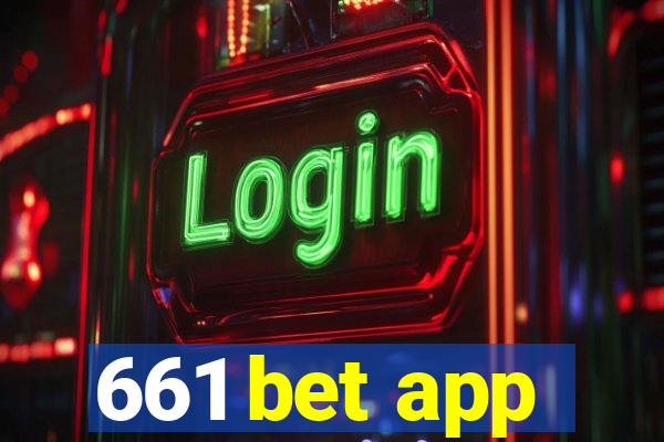 661 bet app