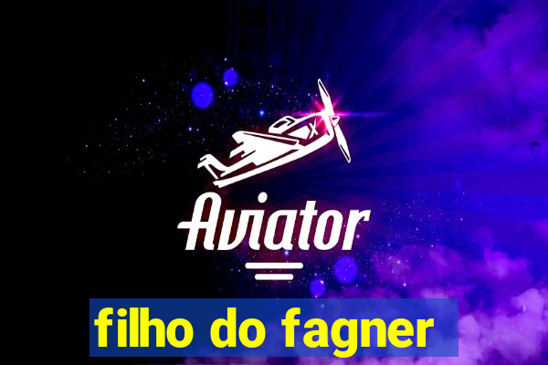 filho do fagner