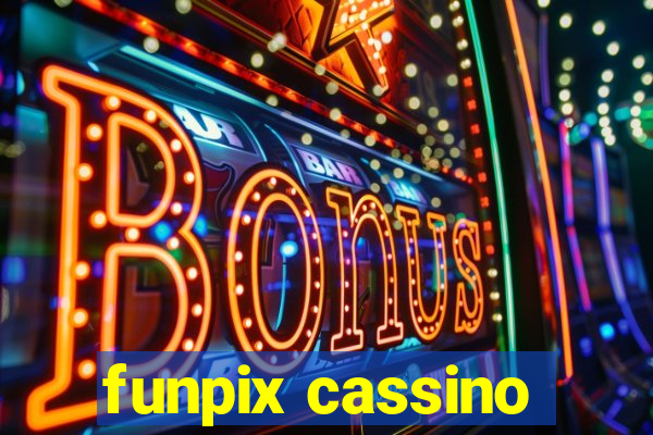 funpix cassino