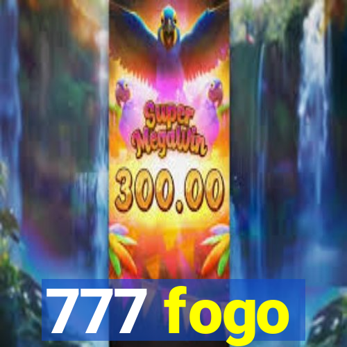 777 fogo