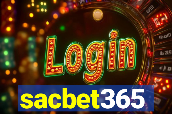 sacbet365