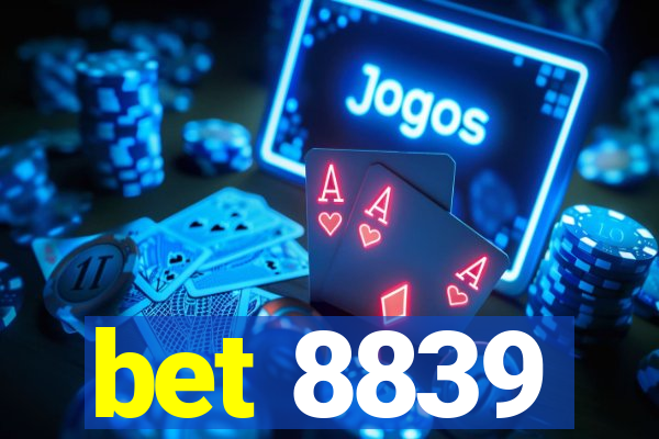 bet 8839