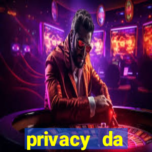 privacy da pipokinha gratis