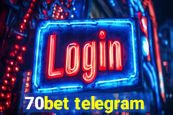 70bet telegram