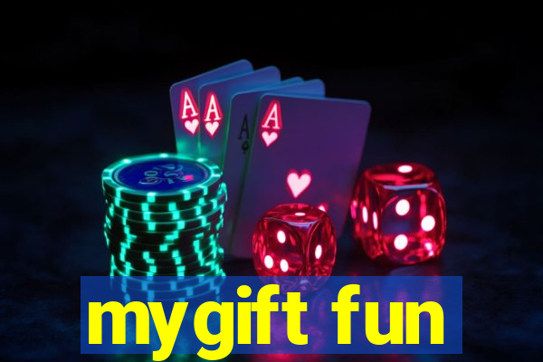 mygift fun
