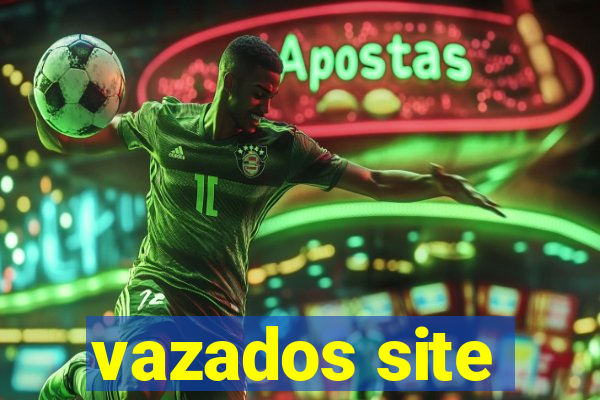 vazados site