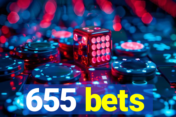 655 bets