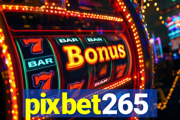 pixbet265