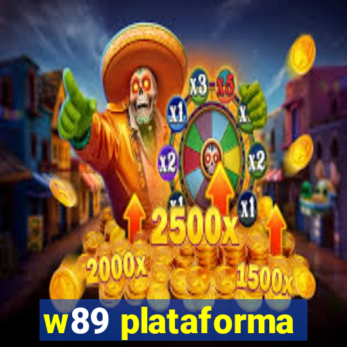 w89 plataforma