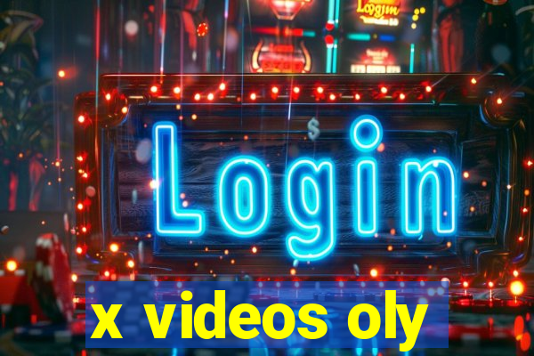x videos oly